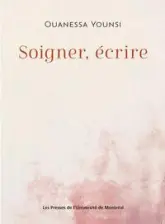 Soigner, écrire