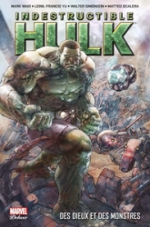 Indestructible Hulk, tome 1