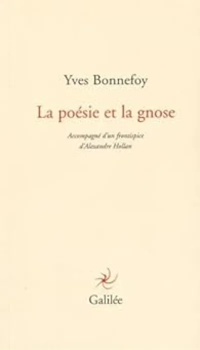 La poésie et la gnose