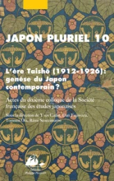 Japon pluriel, n°10 : L'ère Taishô (1912-1926)