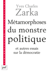 Métamorphoses du monstre politique