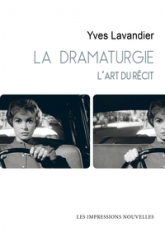 La Dramaturgie - L'art du récit