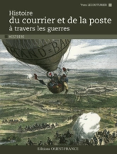 Histoire du courrier et de la poste à travers les guerres