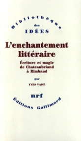 L'enchantement littéraire