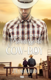 Les cow-boys, tome 4 : Promesse du cow-boy