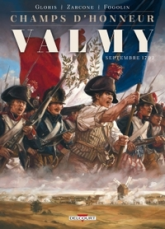 Champs d'honneur : Valmy - Septembre 1792