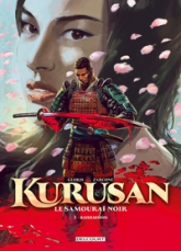 Kurusan, le samuraï noir, tome 3 : Kaishakunin