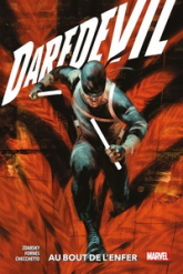 Daredevil, tome 4 : Au bout de l'Enfer