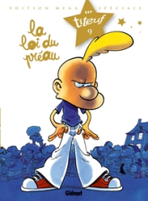 Titeuf, tome 9 : La loi du préau