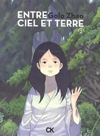 Entre ciel et terre, tome 2