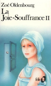 La Joie-Souffrance, tome 2