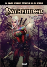 Pathfinder, tome 2 : Le tombeau des Gueux