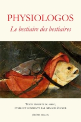 Physiologos : Le bestiaire des bestiaires