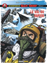 Les aventures de Buck Danny, tome 9 : Le vol du Rapier